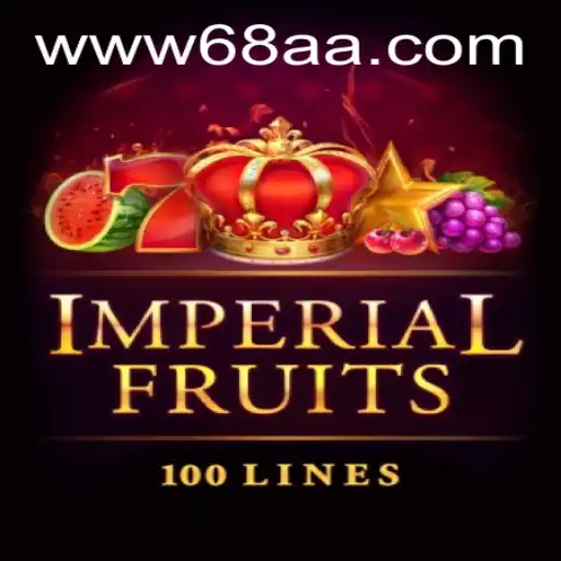 Descubra o Mundo Fascinante de ImperialFruits100 e 68AA.com